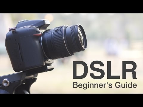 How to Use a DSLR Camera? A Beginner&#039;s Guide