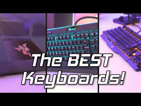 The Gaming Keyboard Buyers Guide 2018! 😁 (Best Mechanical, Membrane &amp; Chiclet)